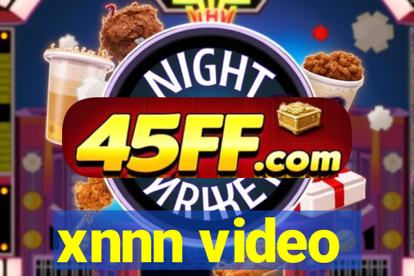 xnnn video